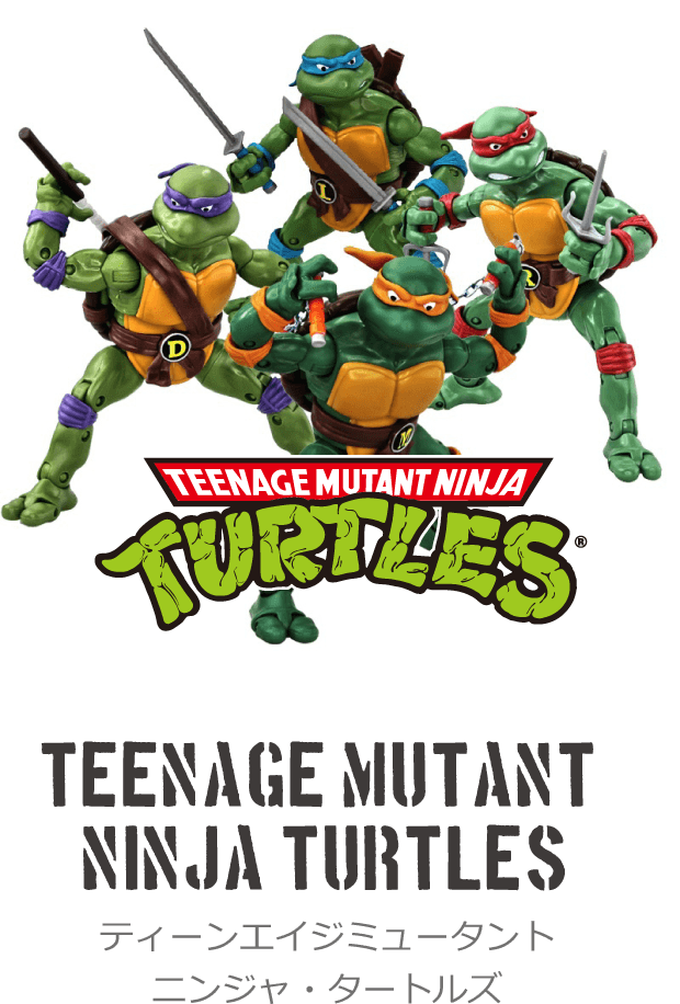 Teenage Mutant Ninja Turtles ティーンエイジミュータント ニンジャ・タートルズ
